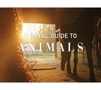 A Royal Guide To...Animals