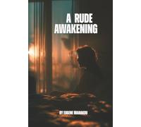 A Rude Awakening