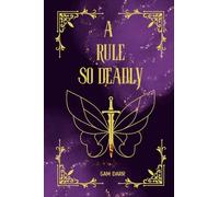 A Rule So Deadly