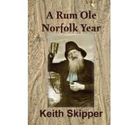A Rum OLE Norfolk Year