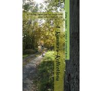 A Runner's Reflections: A 100-Day Devotional for Those Who Love to Run, Walk, or Jog (Reflections Series)