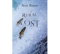 A Rural Legacy Lost. Net Salmon Fishing On The River Dart in Devon: An Occupation, Way of Life and Associated Dialect in Terminal Decline?