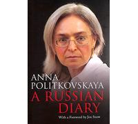 A Russian Diary: With a Foreword by Jon Snow