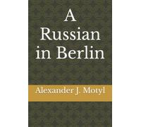 A Russian in Berlin