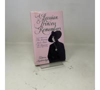 A Russian Princess Remembers