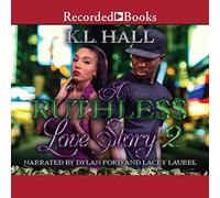 A Ruthless Love Story 2 (The Ruthless Love Series)
