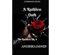 A Ruthless Oath (The Ruthless)