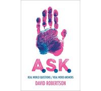 A.S.K.: Real World Questions / Real Word Answers