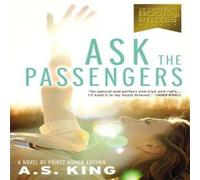 A.S. King Ask the Passengers Book A.S. King Multicolor