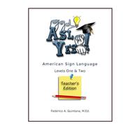 A.S.L. Yes! Levels One & Two - Teacher's Edition