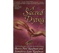 A Sacred Dying