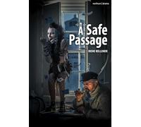A Safe Passage (Modern Plays)