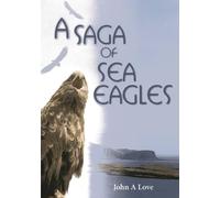 A Saga of Sea Eagles