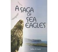 A Saga of Sea Eagles