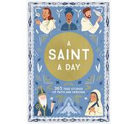 A Saint a Day: A 365-Day Devotional Featuring Christian Saints