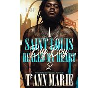 A SAINT LOUIS BIG BOY HEALED MY HEART 2 (BIG BOY SEASON)