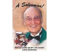 A Salesman!: Reflections on My Life Story