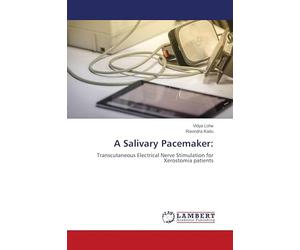 A Salivary Pacemaker:: Transcutaneous Electrical Nerve Stimulation for Xerostomia patients