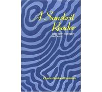A Sanskrit Reader: With Notes and Sankrit-English Vocabulary