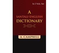 A Santali-English Dictionary (2 Vol Set)