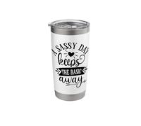 A Sassy Day Keeps The Basic Away Stainless Steel Insulated Tumbler