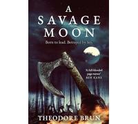 A Savage Moon: (The Wanderer Chronicles Main)