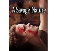 A Savage Nature