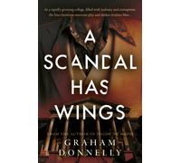 A Scandal Has Wings