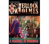 A Scandal in Bohemia - A Sherlock Holmes Graphic Novel