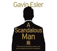 A SCANDALOUS MAN