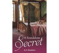 A Scandalous Secret: A Pride & Prejudice Variation