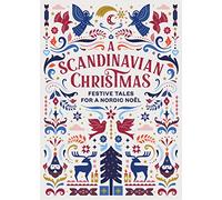 A Scandinavian Christmas : Festive Tales for a Nordic Noel