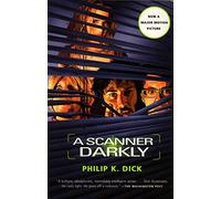 A Scanner Darkly