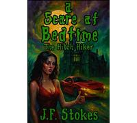 A Scare at Bedtime: THE HITCH HIKER
