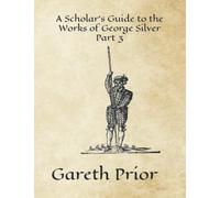 A Scholar’s Guide to the Works of George Silver Part 3: Part 3. Staff, Longsword & A Conversation of Arms