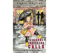 A School Inspector Calls: But who is the fool in the school?