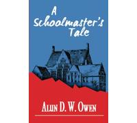 A Schoolmaster's Tale