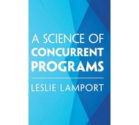 A Science of Concurrent Programs