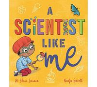 A Scientist Like Me (Paperback) - Dr Shini Somara Book