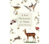 A Scots Dictionary of Nature