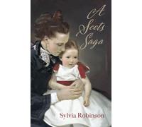 A Scots Saga