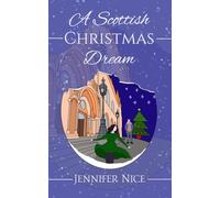 A Scottish Christmas Dream (A Nice Romance Collection)