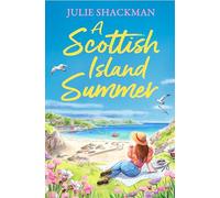 A Scottish Island Summer