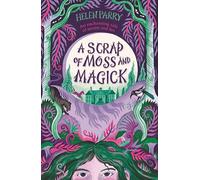 A Scrap of Moss and Magick