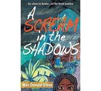 A Scream in the Shadows