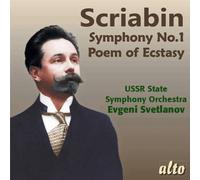 Scriabin: Symphony No. 1/Poem of Ecstasy