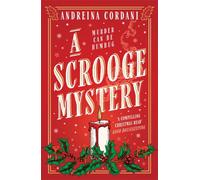 A Scrooge Mystery : The perfect festive whodunnit featuring Dickens' beloved miser, Ebenezer Scrooge