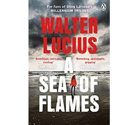 A Sea of Flames: (Heartland Trilogy)