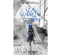 A Sea Of Sorrow And Scorn: 2 (The Levanthria Series)