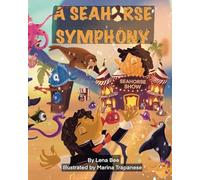 A Seahorse Symphony